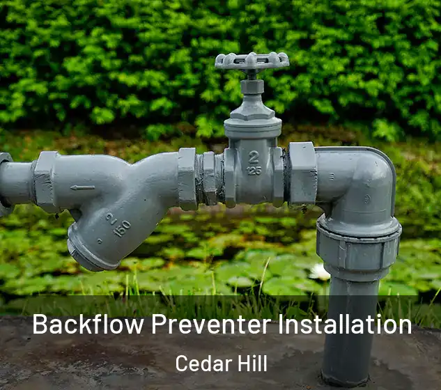  Backflow Preventer Installation Cedar Hill
