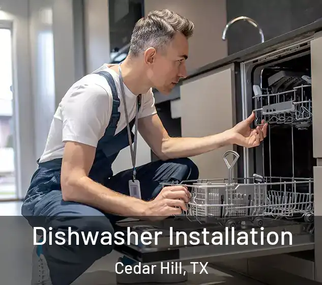  Dishwasher Installation Cedar Hill, TX