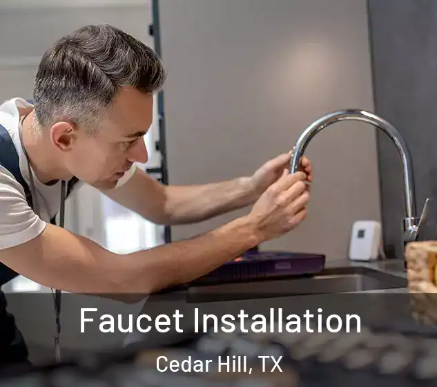  Faucet Installation Cedar Hill, TX