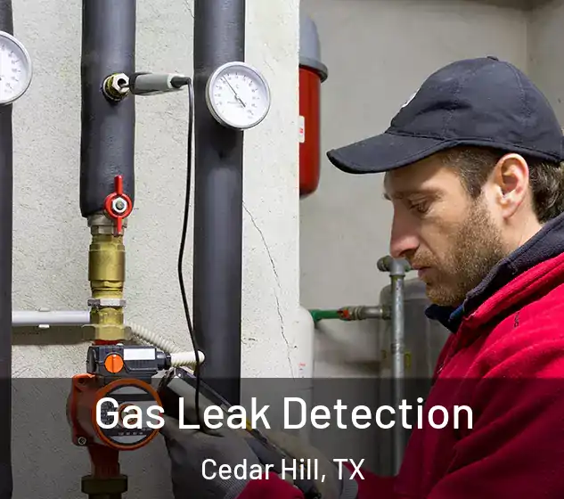  Gas Leak Detection Cedar Hill, TX