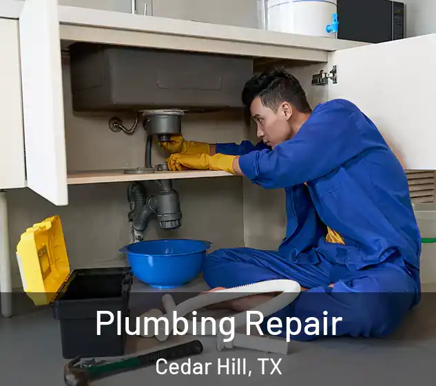  Plumbing Repair Cedar Hill, TX