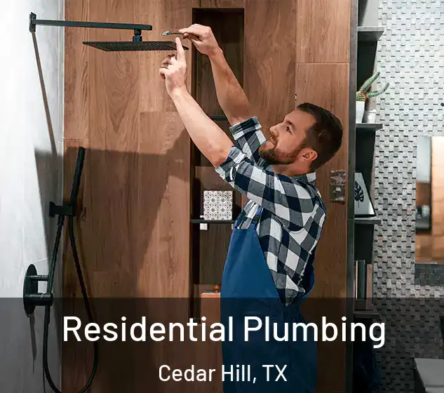  Residential Plumbing Cedar Hill, TX